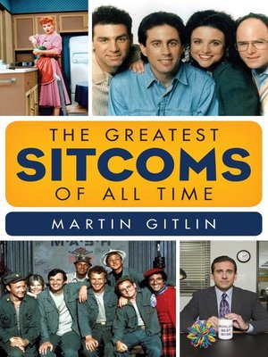 cover image of The Greatest Sitcoms of All Time